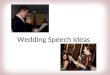 Wedding Speech Ideas