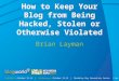 Blog World 2010 - How to Keep Your Blog from Being Hacked