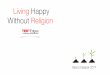 Living Happy Without Religion [TEDxEdges 2011]