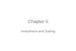 Chapter 5 Investment and Saving