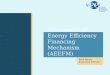 Assessment of Energy Efficiency Financing Mechanisms, IPEEC