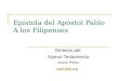 Epístola del Apóstol Pablo A los Filipenses Síntesis del Nuevo Testamento Arturo Pérez 