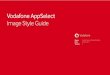 Vodafone AppSelect Image Style Guide