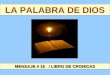 LA PALABRA DE DIOS MENSAJE # 16 I LIBRO DE CRONICAS