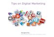 Tips on digital marketing