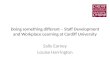 Doing something different staff development and workplace learning at Cardiff University
