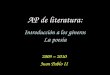 AP de literatura: Introducción a los géneros La poesía 2009 – 2010 Juan Pablo II