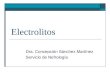 Electrolitos Dra. Concepción Sánchez Martínez Servicio de Nefrología