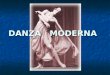 DANZA MODERNA. Podemos dividir la historia de la danza moderna en tres periodos: el primero iniciado alrededor de 1900, el segundo en 1930 y el tercero