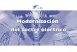 Modernización del sector eléctrico. Introducción