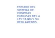 ESTUDIO DEL SISTEMA DE COMPRAS PUBLICAS DE LA LEY 19.886 Y SU REGLAMENTO
