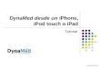 DynaMed desde un iPhone, iPod touch o iPad Tutorial Last updated 9/28/2011