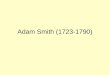 Adam Smith Ppt 2