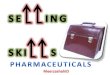 Selling Skills (Pharmaceuticals)