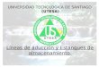 UNIVERSIDAD TECNOLOGICA DE SANTIAGO (UTESA) Líneas de aducción y Estanques de almacenamiento