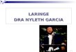 2.) Laringe, Laringofaringe - Prof. Nyleth García