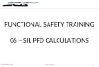 Training Functional Safety 06 - Sil Pfd Calculations Rev0.1