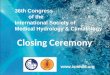 36th Congress of the International Society of Medical Hydrology & Climatology  1 Closing Ceremony