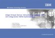 Global Service Delivery © Copyright IBM Corporation 2012 IBM Global Technology Services Edge Virtual Server Infrastructure (Edge-VSI) mit integrierter