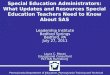 Pennsylvania Department of Education, Pennsylvania Training and Technical Assistance Network Special Education Administrators: What Updates and Resources