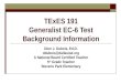 TExES 191 Generalist EC-6 Test Background Information Dion J. Dubois, Ed.D. ddubois@dallasisd.org A National Board Certified Teacher 5 th Grade Teacher