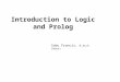 Introduction to Logic and Prolog Sabu Francis, B.Arch (Hons)