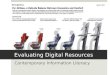 Evaluating Digital Resources Contemporary Information Literacy