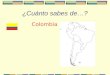 ¿Cuánto sabes de…? Colombia ¿Dónde está Colombia?