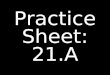 Practice Sheet: 21.A. #BUS RIDE-in SCHOOL GO DENTIST- [1]