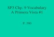 SP3 Chp. 9 Vocabulary A Primera Vista #1 P. 390 grave serious