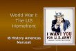 World War I: The US Homefront IB History Americas Marusak