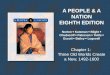 A PEOPLE & A NATION EIGHTH EDITION Norton Katzman Blight Chudacoff Paterson Tuttle Escott Bailey Logevall Chapter 1: Three Old Worlds Create a New, 1492
