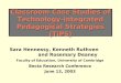 Classroom Case Studies of Technology-integrated Pedagogical Strategies (TiPS) Sara Hennessy, Kenneth Ruthven and Rosemary Deaney Faculty of Education,