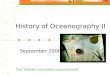 History of Oceanography II September 2008 Text Website: 