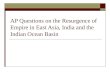 AP Questions on the Resurgence of Empire in East Asia, India and the Indian Ocean Basin