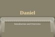 Daniel Introduction and Overview. Test: True or False, the account depicted in the picture is in the book of Daniel