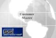 Customer Master. To access the customer master file, select: Customers & Statements Menu # 2 File Maintenance # 20 Customer File