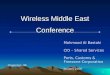 1 Wireless Middle East Conference Mahmood Al Bastaki CIO – Shared Services Ports, Customs & Freezone Corporation January 2006 Organizer: IIR