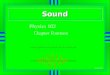SoundSound Physics 102 Chapter Fourteen Amanda Hyer