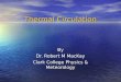 Thermal Circulation By Dr. Robert M MacKay Clark College Physics & Meteorology