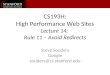 CS193H: High Performance Web Sites Lecture 14: Rule 11 – Avoid Redirects Steve Souders Google souders@cs.stanford.edu