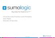 Cloud Security Practices and Principles Joan Pepin Director of Security Sumo Logic