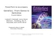 PowerPoint to accompany Genetics: From Genes to Genomes Fourth Edition Leland H. Hartwell, Leroy Hood, Michael L. Goldberg, Ann E. Reynolds, and Lee M