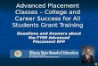Advanced Placement Classes – College and Career Success for All Students Grant Training Questions and Answers about the FY09 Advanced Placement RFP
