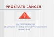 PROSTATE CANCER Dr.GOVINDRAJAN Department of Urology & Renal Transplantation SRMC & RI