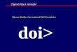 Digital Object Identifier doi> Norman Paskin, International DOI Foundation