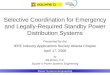 Power Systems Engineering Selective Coordination for Emergency and Legally-Required Standby Power Distribution Systems Presented for the IEEE Industry