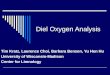Diel Oxygen Analysis Tim Kratz, Laurence Choi, Barbara Benson, Yu Hen Hu University of Wisconsin-Madison Center for Limnology