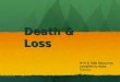 Death & Loss Print & Web Resources compiled by Reba Tierney