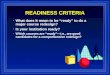 READINESS CRITERIA What does it mean to be ready to do a major course redesign? Is your institution ready? Which courses are readyi.e., are good candidates